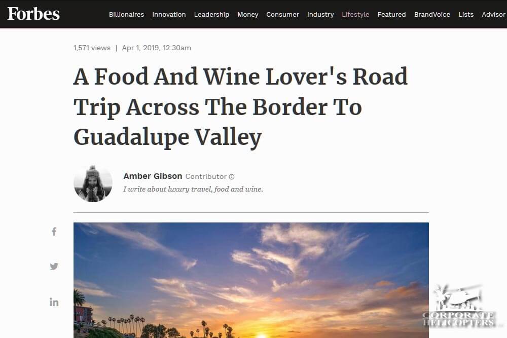Forbes.com Headline: A Food And Wine Lover's Road Trip Across the Border to Guadalupe Valley