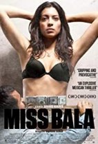 Miss Bala (2019)