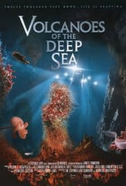 Theatrical poster for Volcanoes of the Deep Sea (2003)
